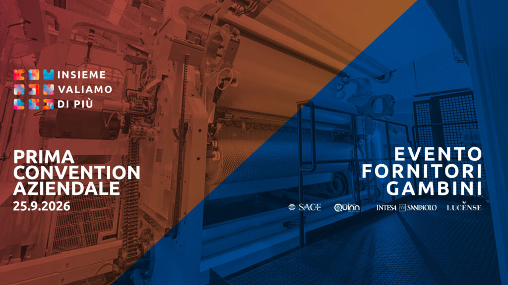 Cover di Insieme valiamo di più, la giornata Gambini del 25 settembre 2026 con l'Evento Fornitori e la prima Convention aziendale, su foto di una linea Gambini, con i loghi di SACE, Quinn, Intesa Sanpaolo e Lucense